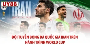 Đội Tuyển Bóng Đá Quốc Gia Iran Trên Hành Trình World Cup